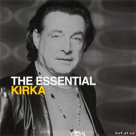 Скачати Kirka - The Essential (2011) безкоштовно